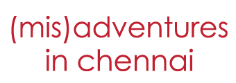 (mis)adventures in chennai Logo